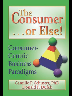 cover image of The Consumer . . . or Else!